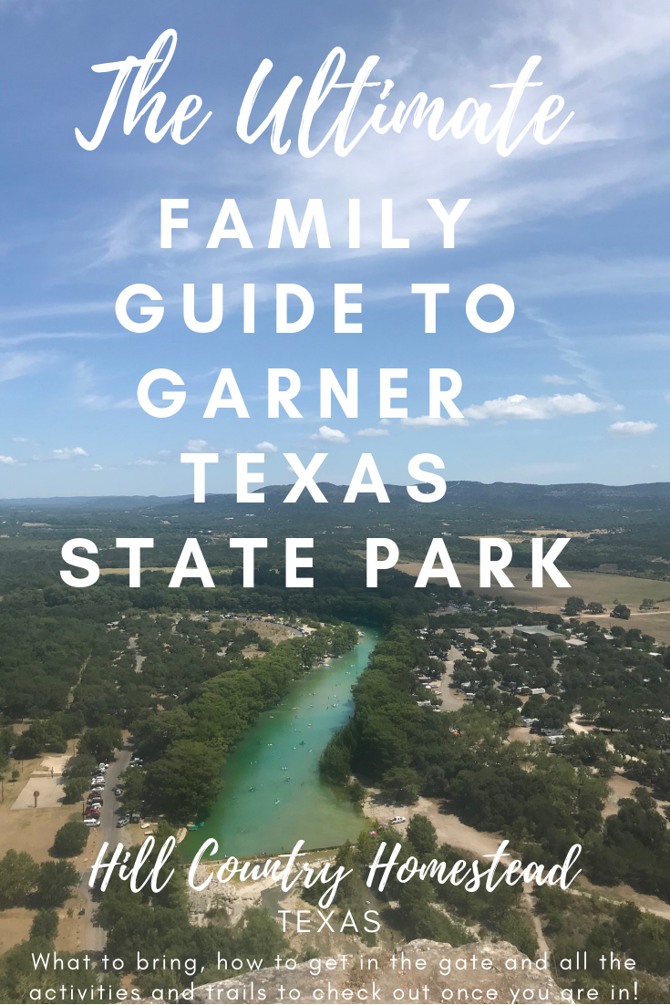 The Ultimate Family Guide to Garner State Park I Hill Country Homestead Texas — Hill Country Homestead