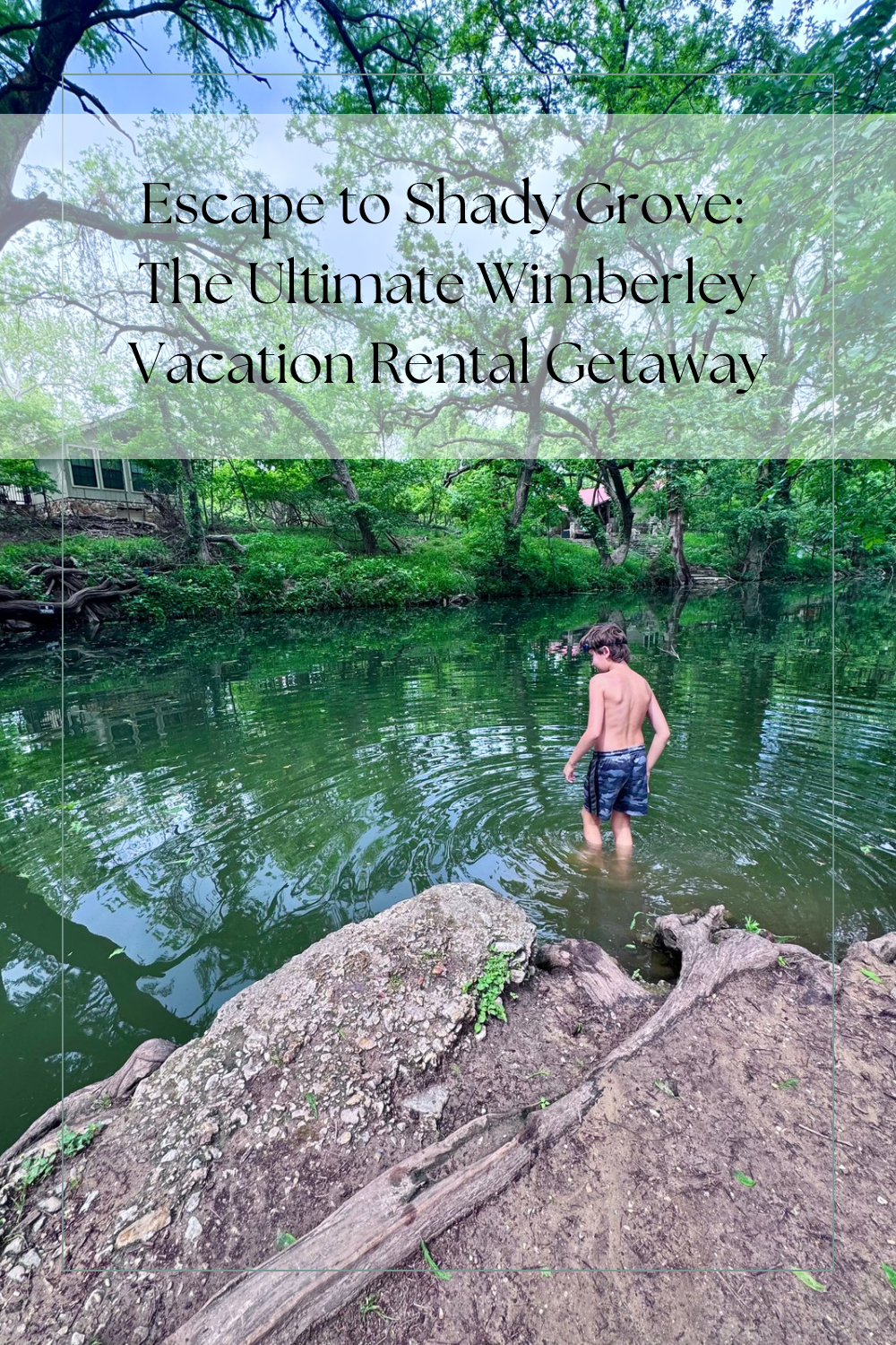 Experience Tranquility at Shady Grove: A Wimberley Vacation Rental Like No Other