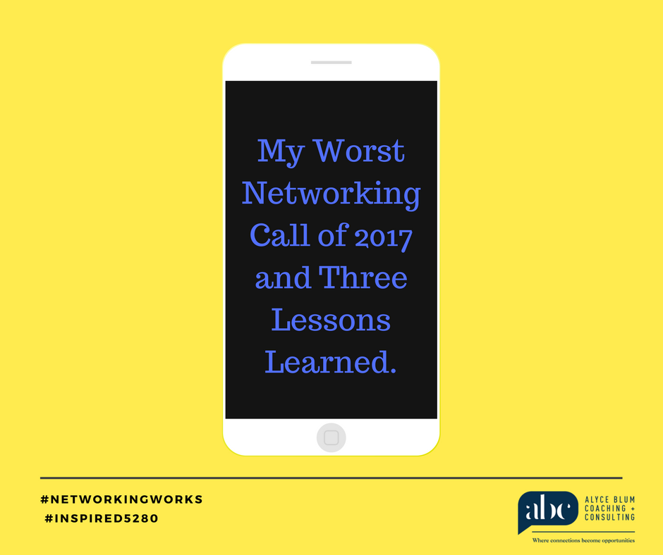 The Worst Networking Call of 2017 and Three Lessons Learned