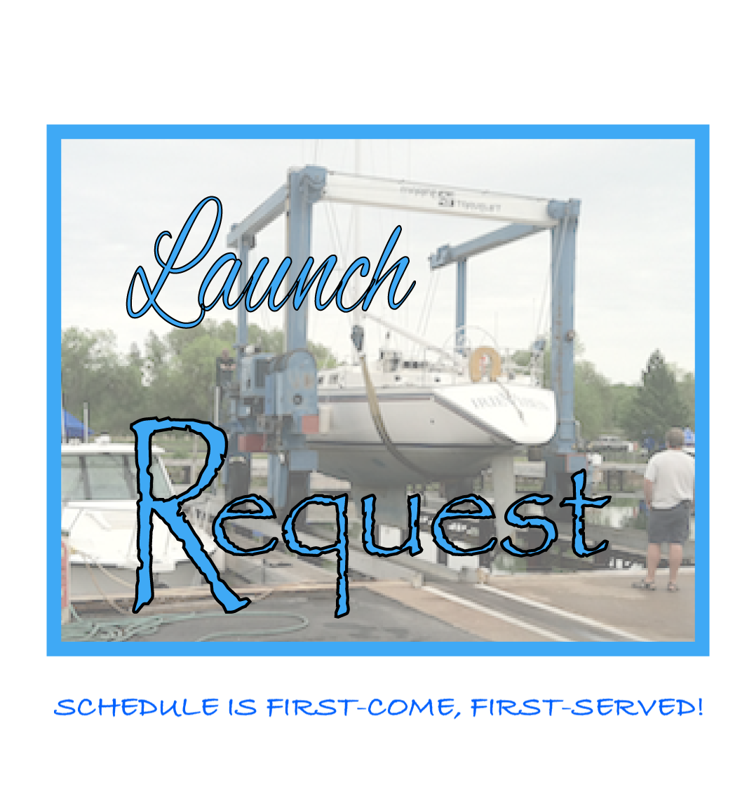 Notice to Boat Owners: 2022 Launch Information &amp; Form