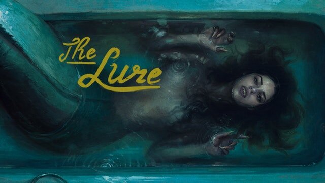 Women in Horror Month Pt 2: THE LURE 