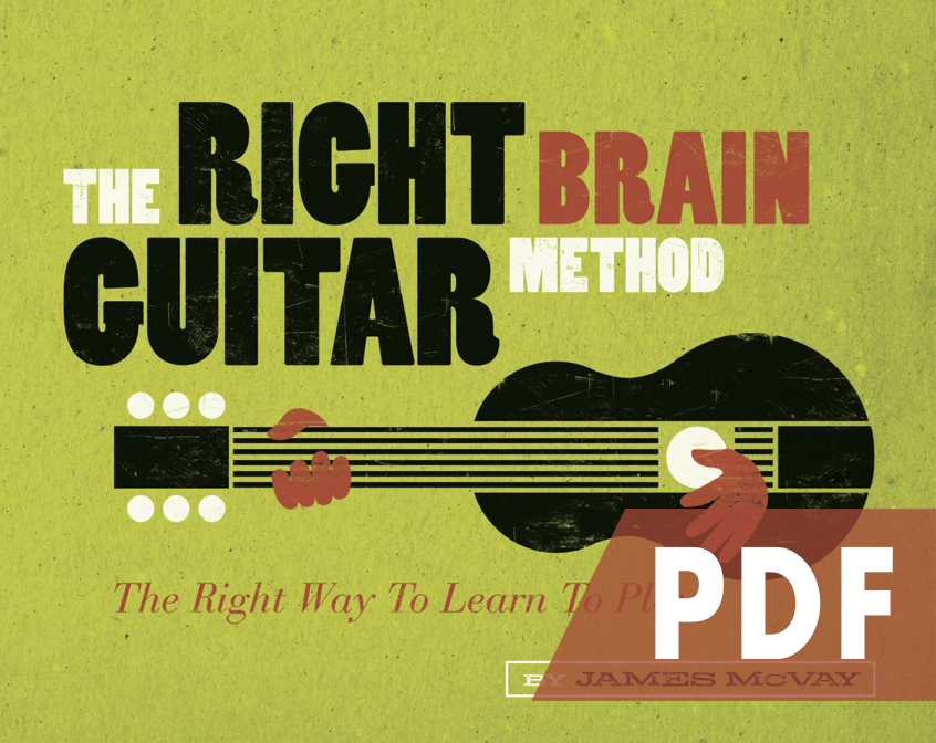 The Right Brain Guitar Method - digital download PDF