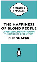 Wayne Powell Law Firm | TED Talk Tuesday from Author Elik Shafak | The Happiness of Blonde People.png