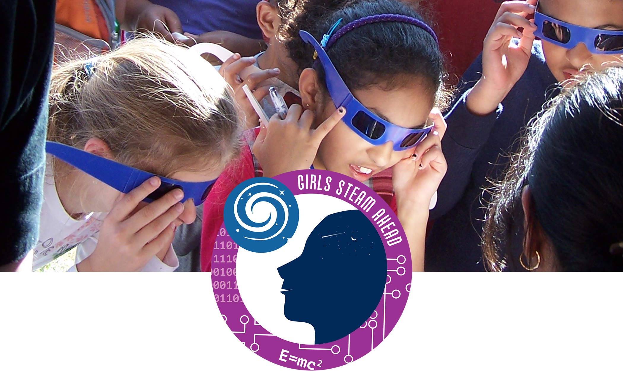 Girls STEAM Ahead badge, and children engaged in a STEM activity wearing filter glasses