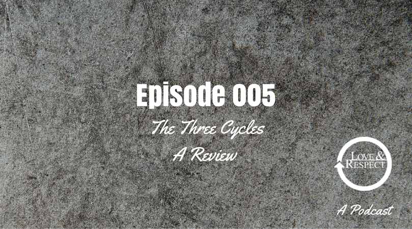 Episode-005-The-Three-Cycles-A-Review.png