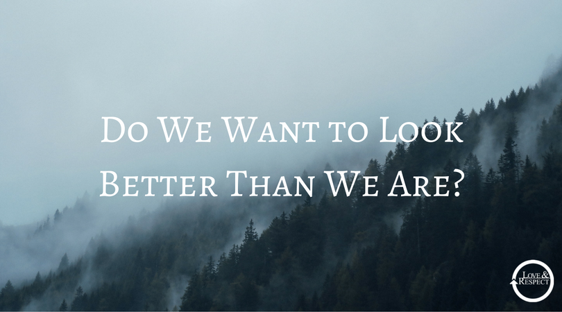 Do-We-Want-to-Look-Better-Than-We-Are-.png