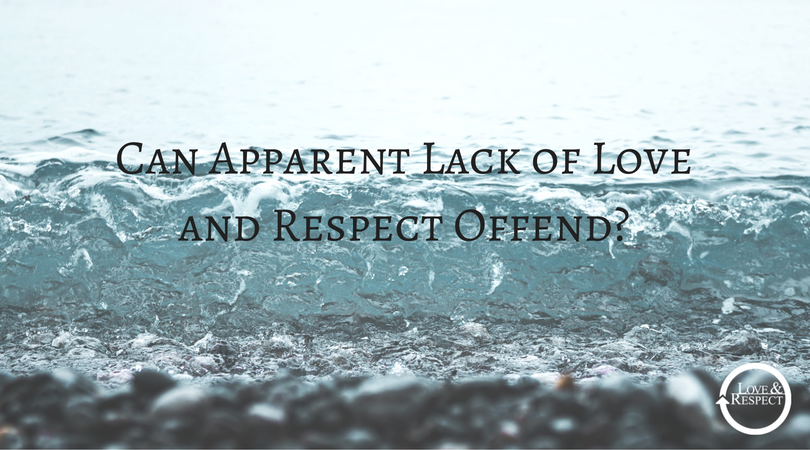 Can-Apparent-Lack-of-Love-and-Respect-Offend-.png