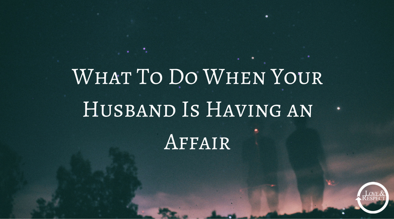 What-To-Do-When-Your-Husband-Is-Having-an-Affair.png