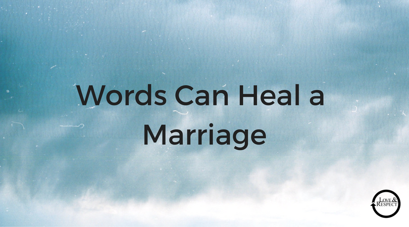 Words-Can-Heal-a-Marriage.png