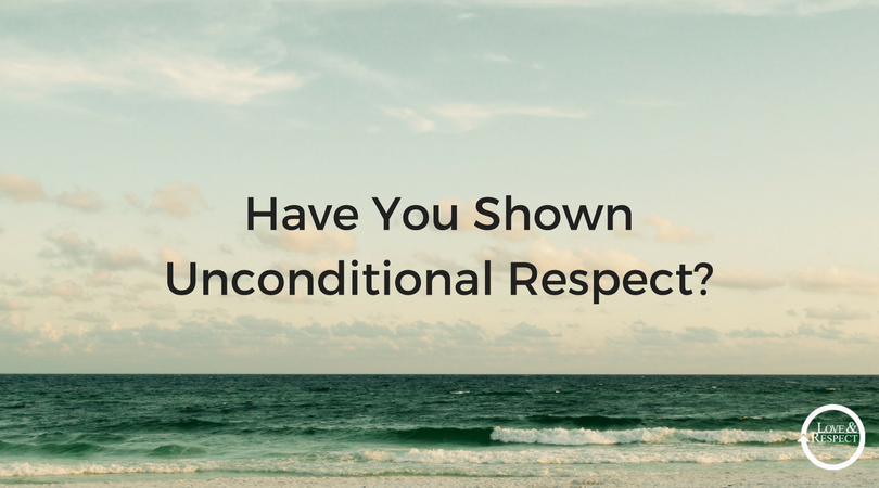 Have-You-Shown-Unconditional-Respect-.png