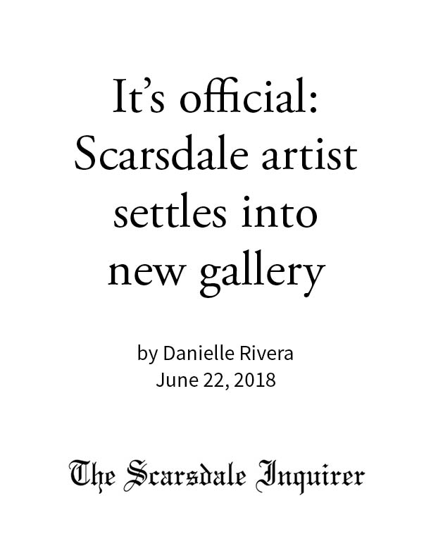 SCARSDALE INQUIRER | It's official: Scarsdale artist settles into new gallery