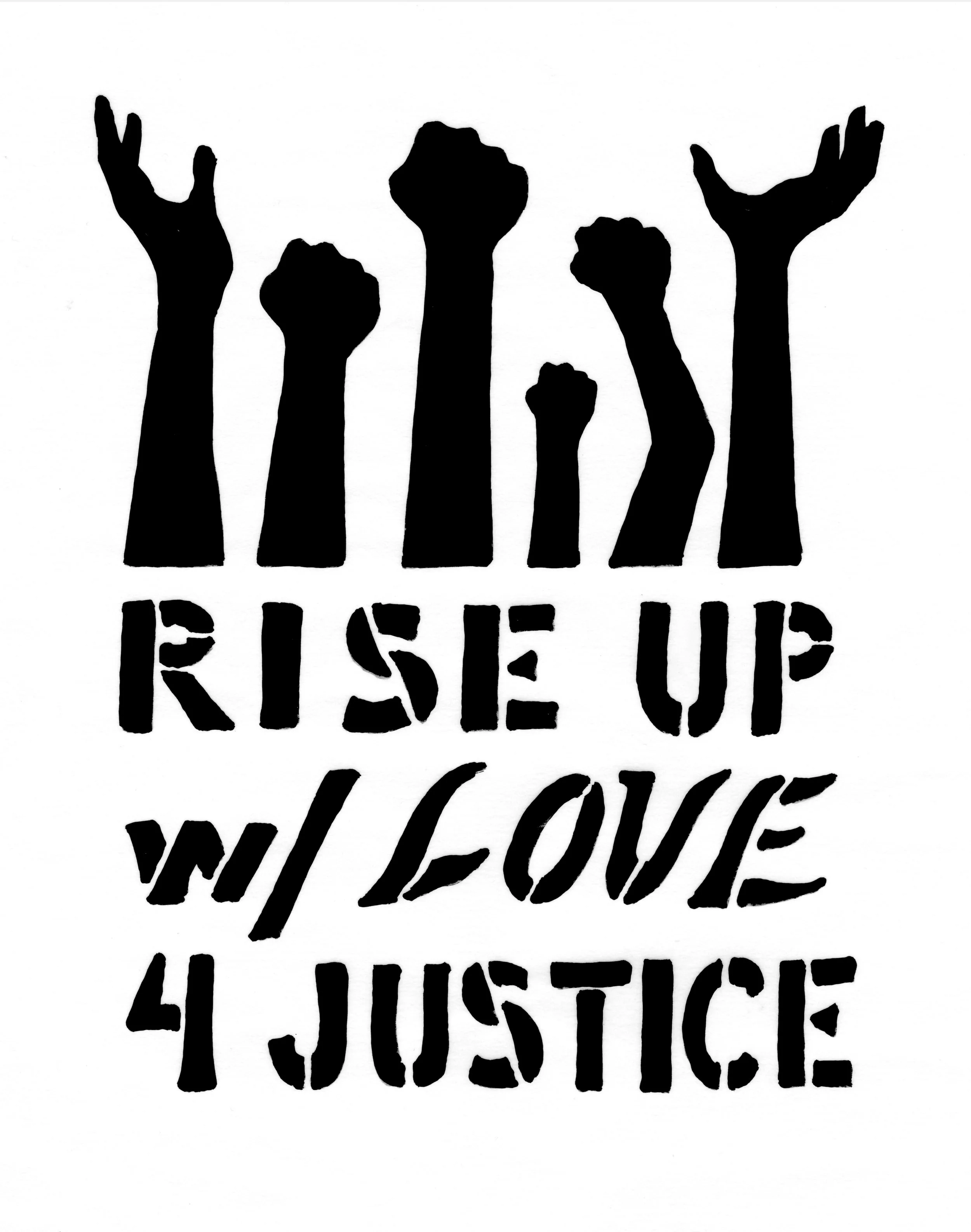 Rise Up w_ love 4 justice.jpeg