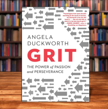 Grit:  The Power of Passion and Perseverance 