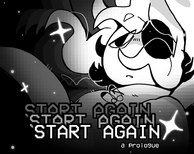 START AGAIN: a prologue (2021)