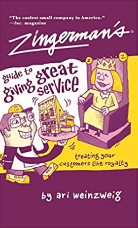 Zingerman’s Guide to Giving Great Service by Ari Weinzweig