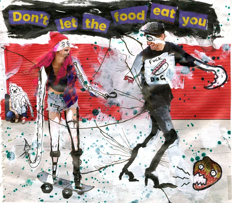 Don't Let the Food Eat You