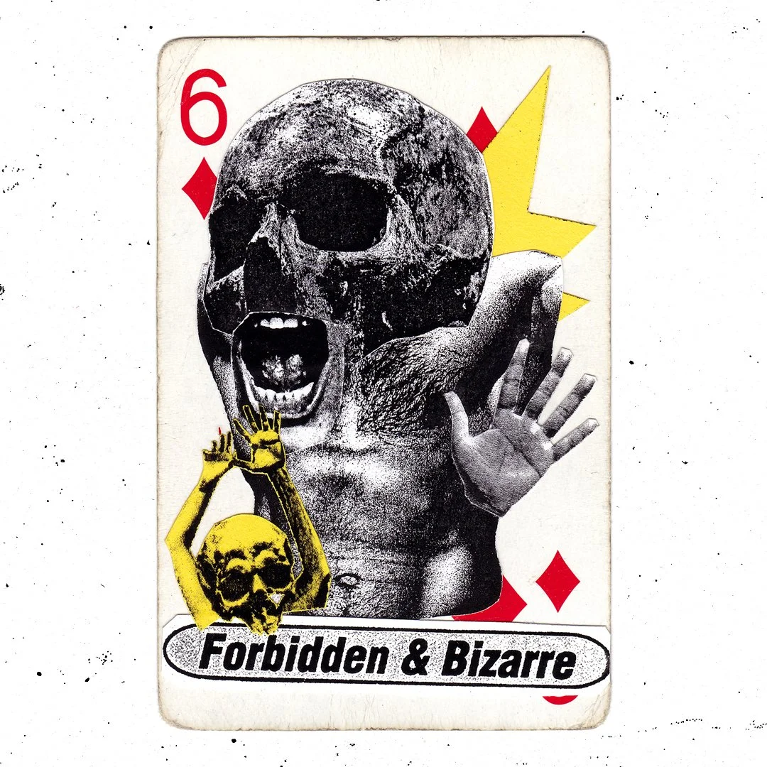 Forbidden and Bizarre