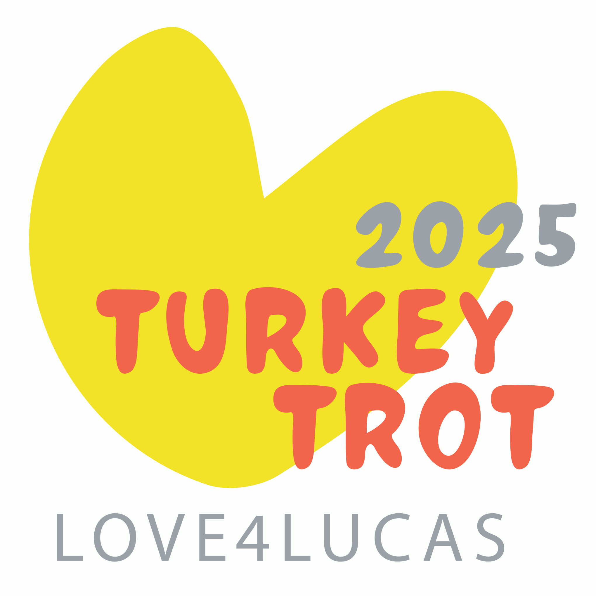 Love4Lucas 2025 Turkey Trot (6th Annual Virtual Run/Walk/Trot)