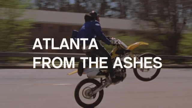 Atlanta From The Ashes