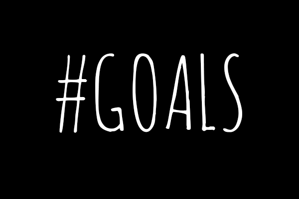 A Goal Will Get You There