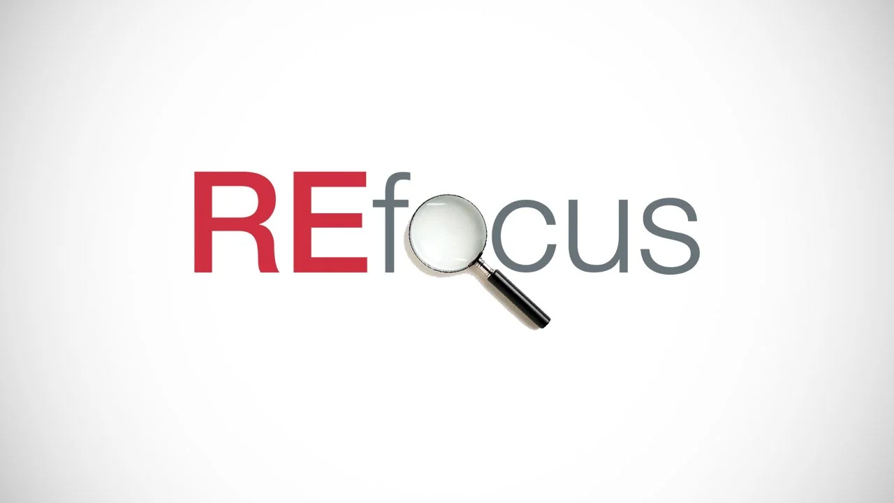 Refocus