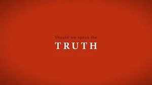Speak The Truth