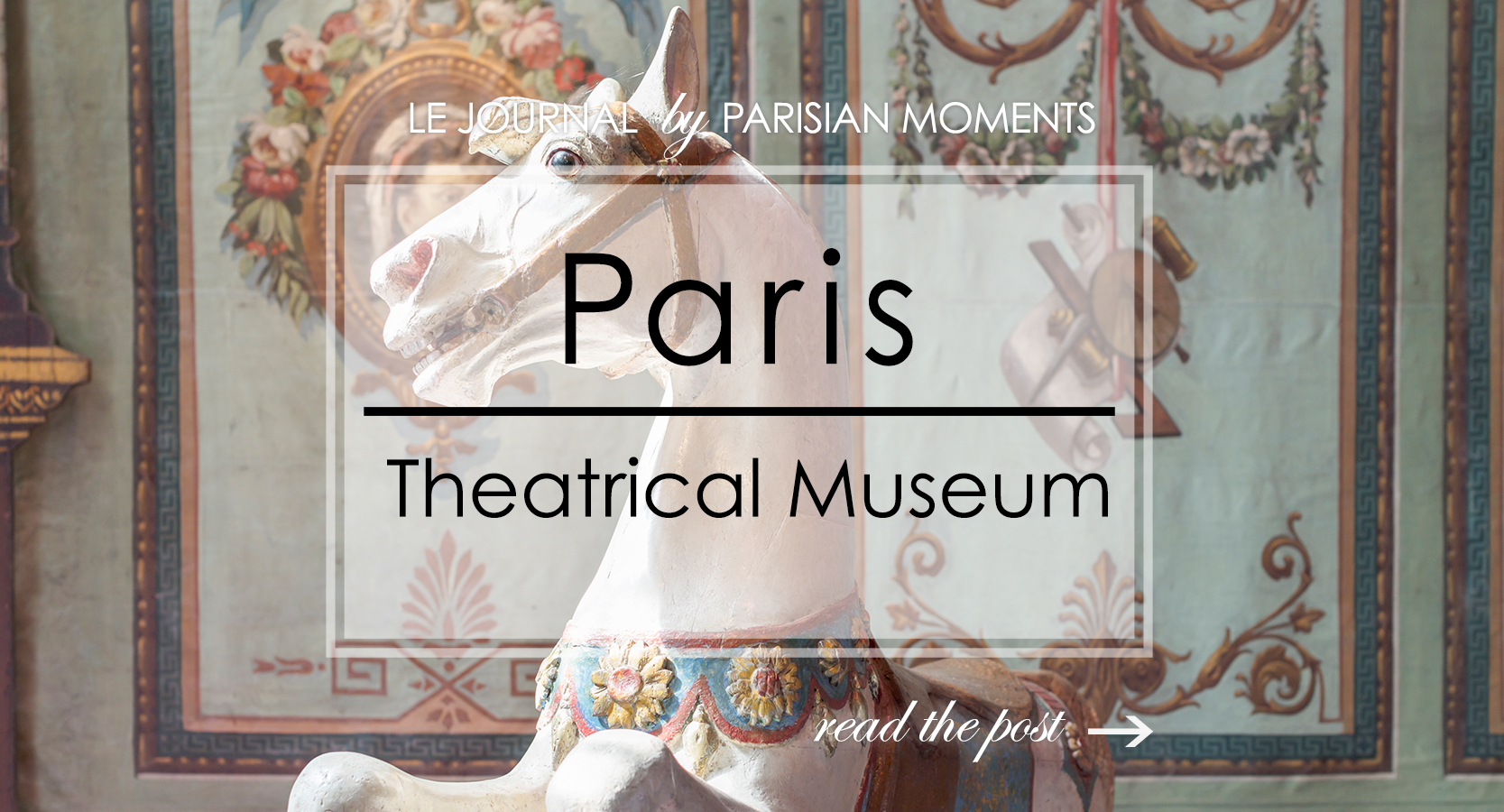 Paris Theatrical Museum
