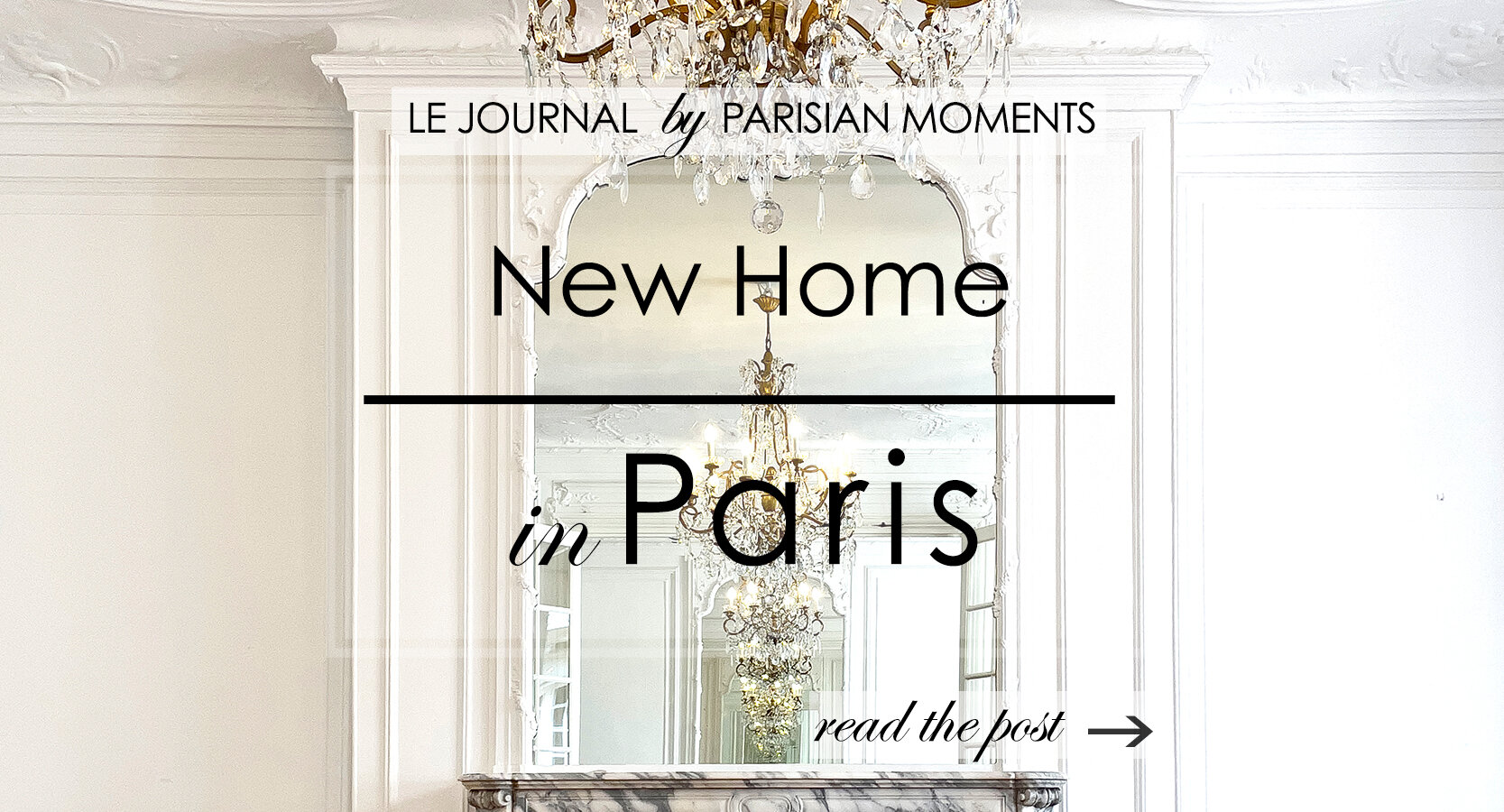 Parisian Moments has a New Home in Paris