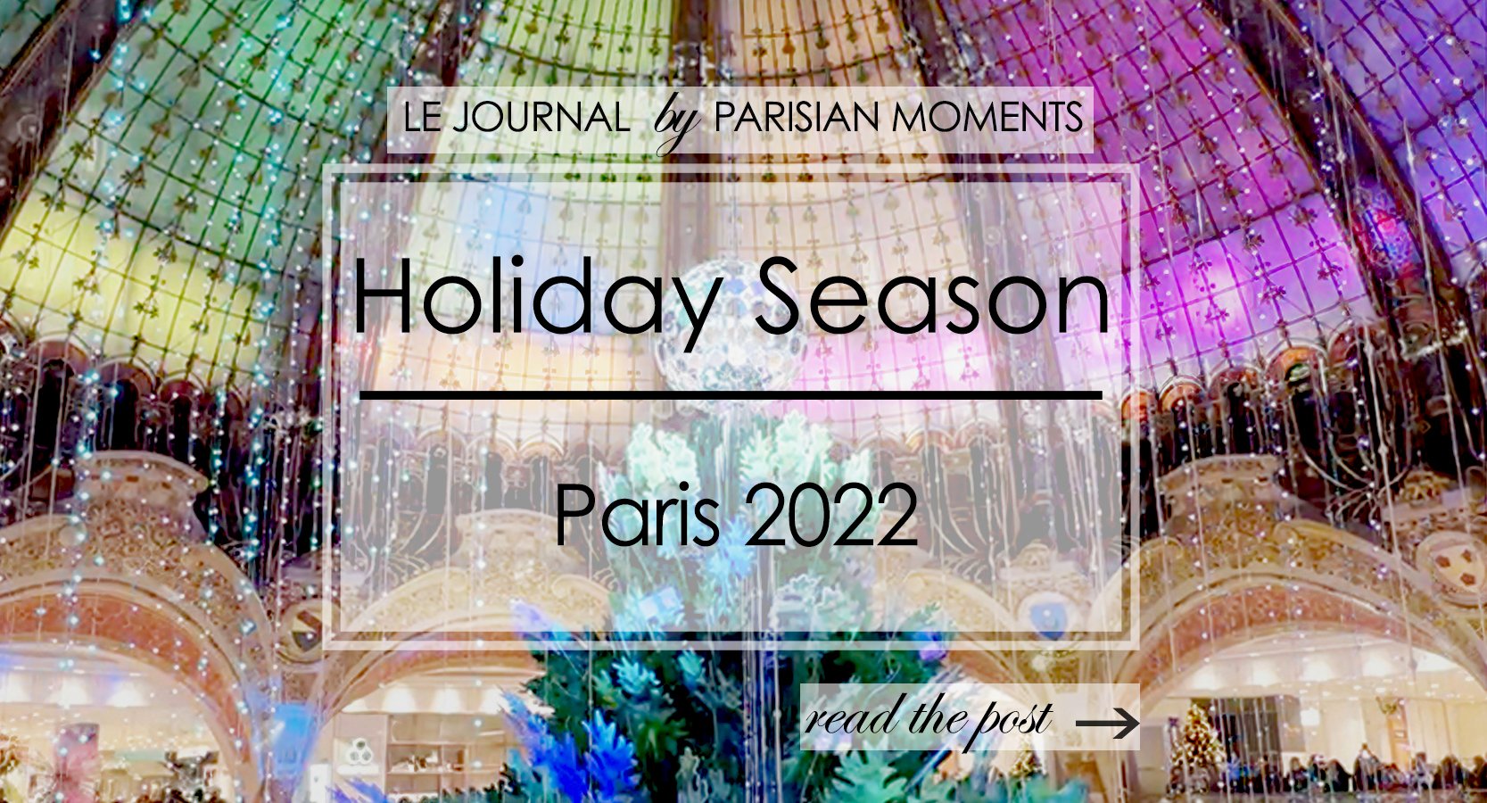 Holiday Season in Paris 2022