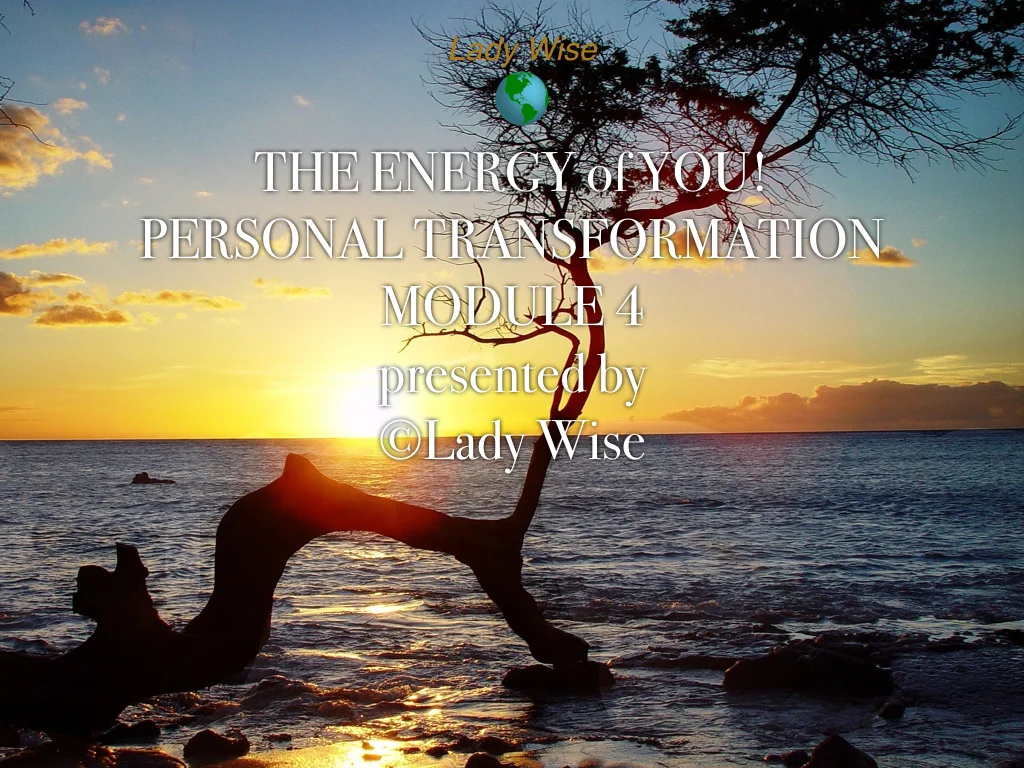 THE ENERGY of YOU PT MODULE 4.001.jpeg