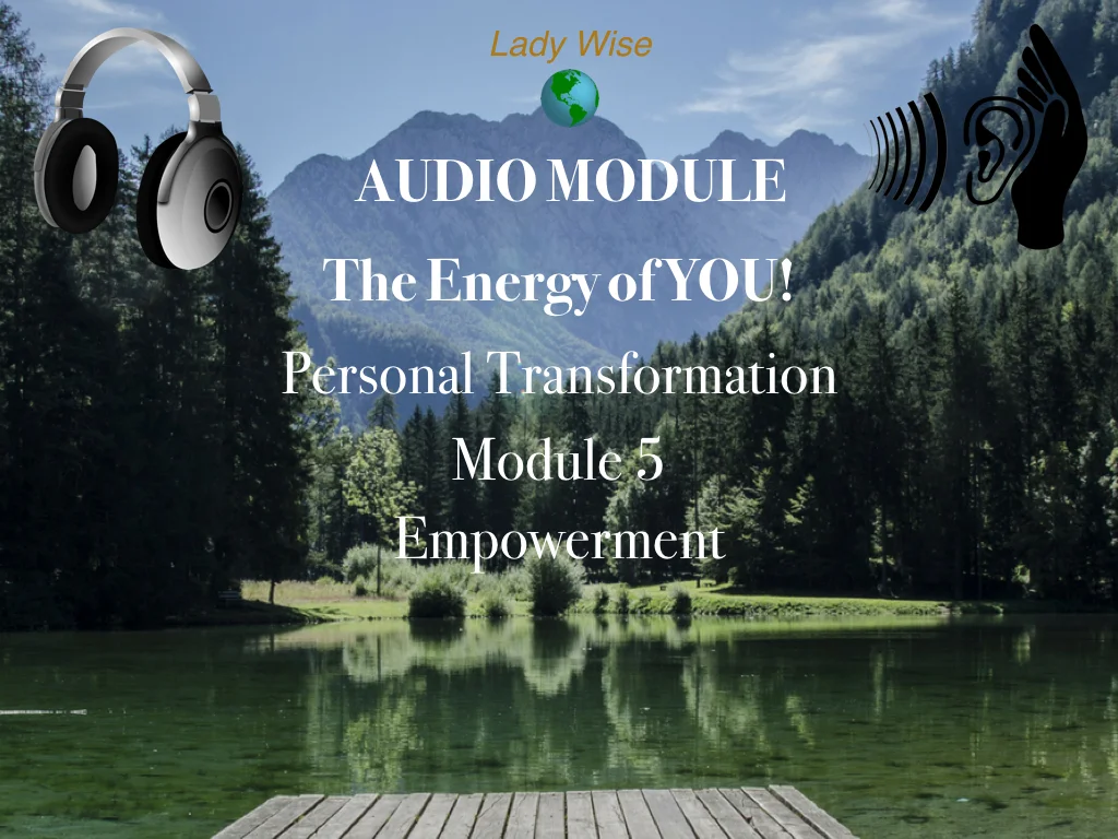 AUDIO The Energy of YOU MODULE 5.001.jpeg