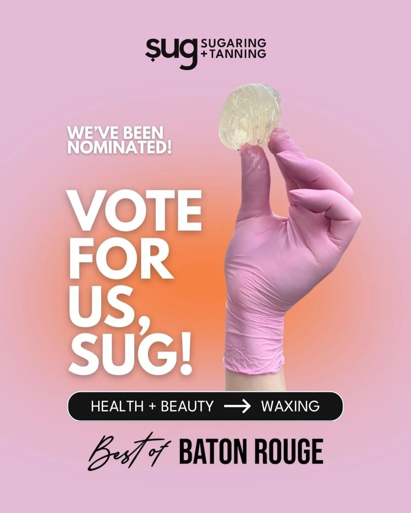 Pinch us! Sug has been nominated for Best of Baton Rouge &ndash; Waxing 🍯✨

Voting is open, and you can vote once a day now through January 23rd!

Every vote = a little love for our team and our sweet Baton Rouge community 🧡

👉🏼 Vote via the link