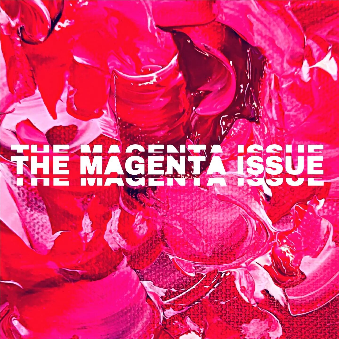 We&rsquo;ve talked about safe spaces- sharing and celebrating where we rest in a demanding world. This issue is the other side of the coin. Magenta, to us, is about strength and vitality. It&rsquo;s about being bold, messy, creative, and cheeky- usin