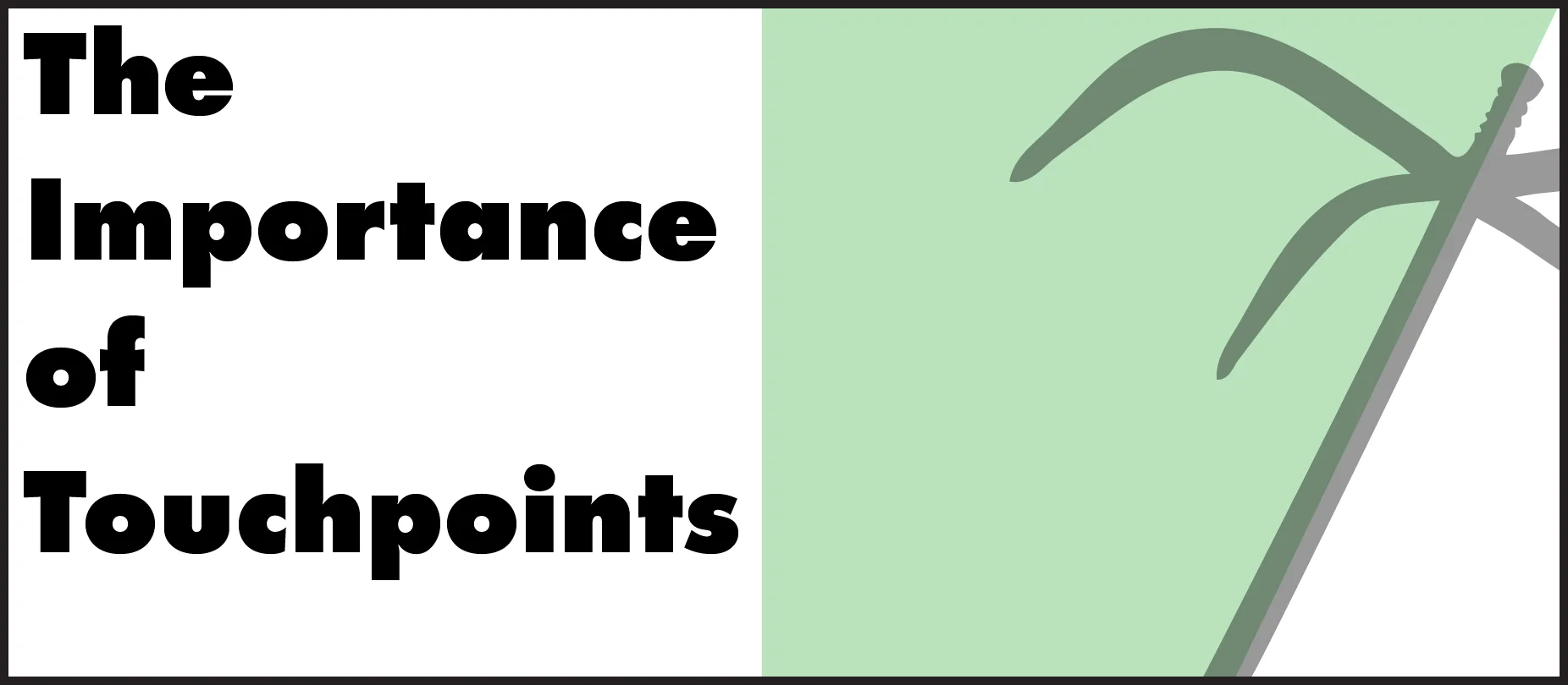 Considering Touchpoints  in Your Marijuana Business Strategy