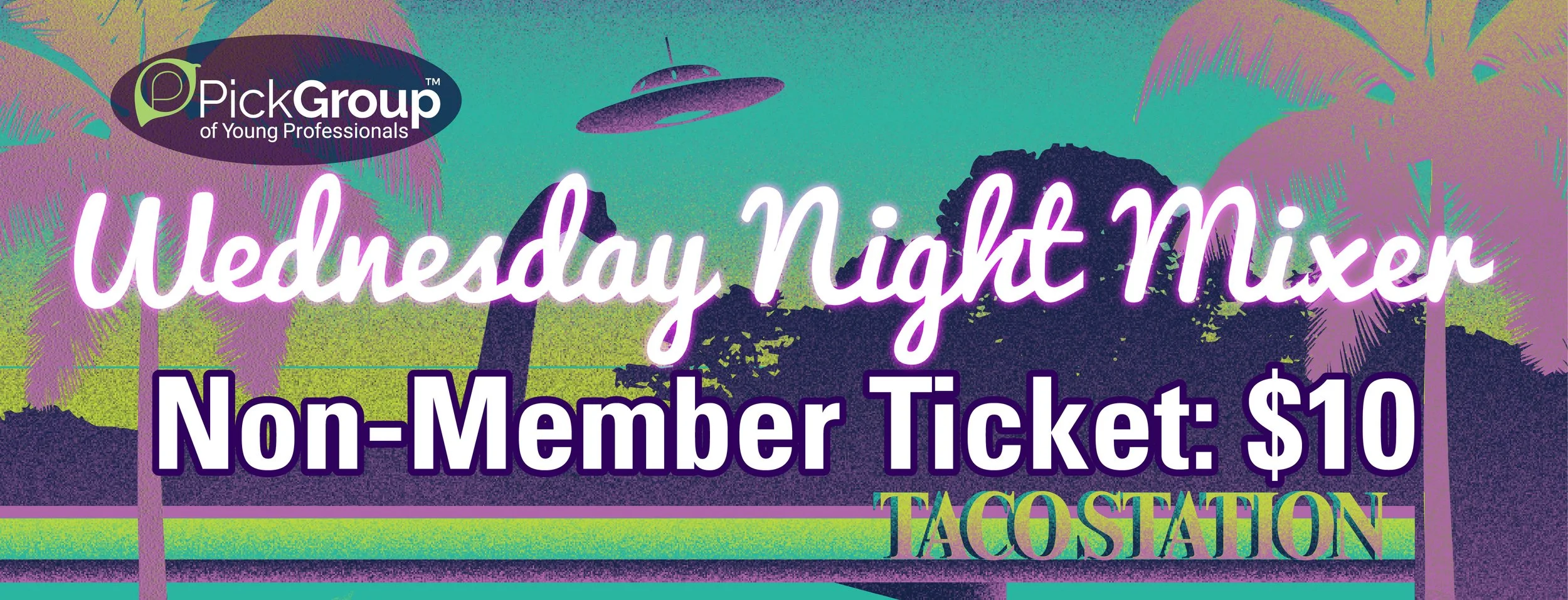 Wednesday Night Mixer at Taco Station Non-Member Ticket