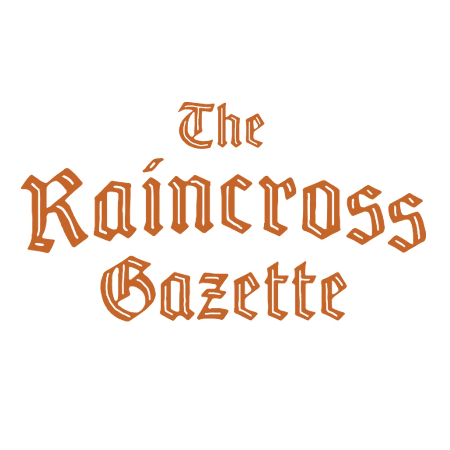 Platinum Sponsor - The Raincross Gazette