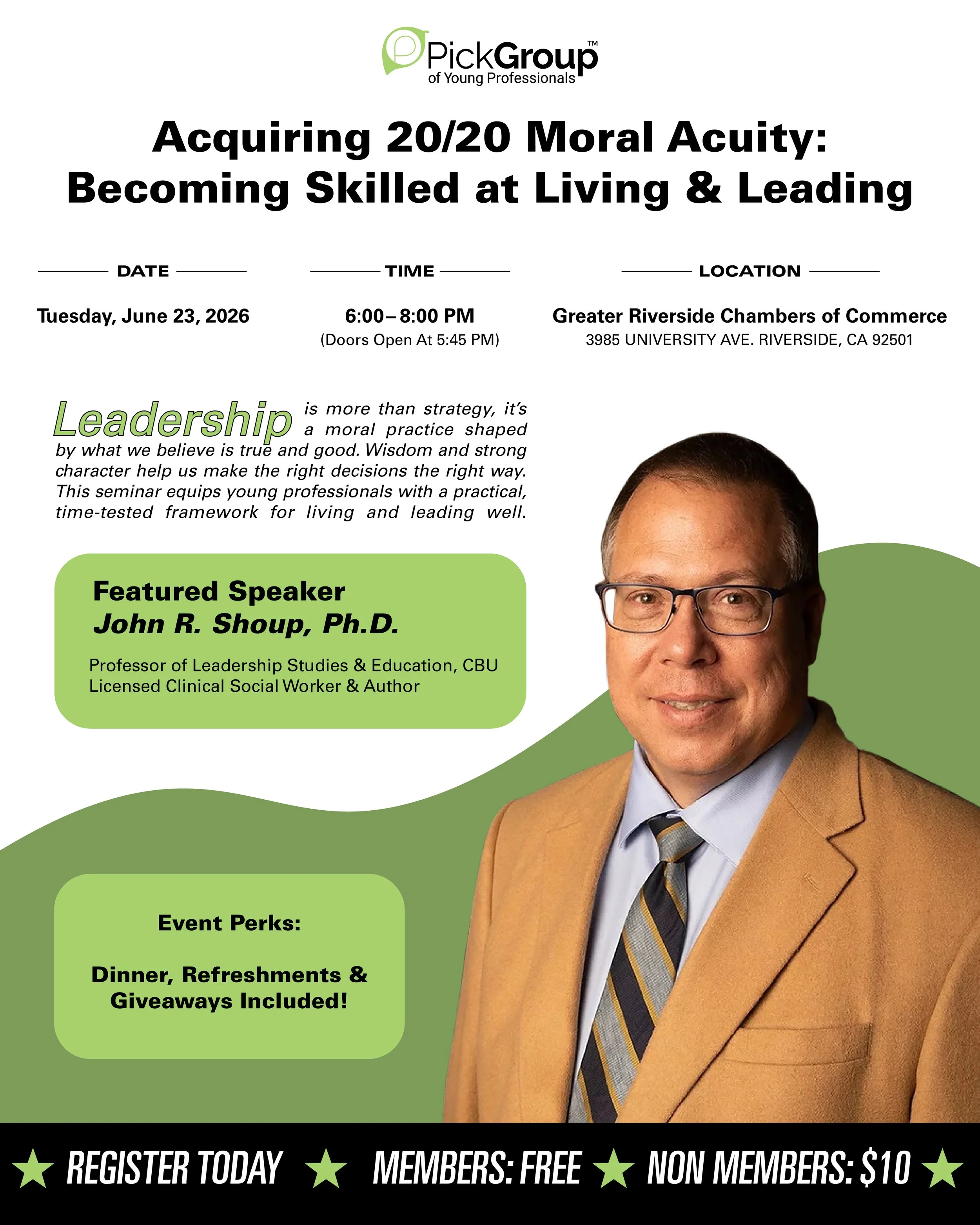 Acquiring 20/20 Moral Acuity: Becoming Skilled at Living &amp; Leading
