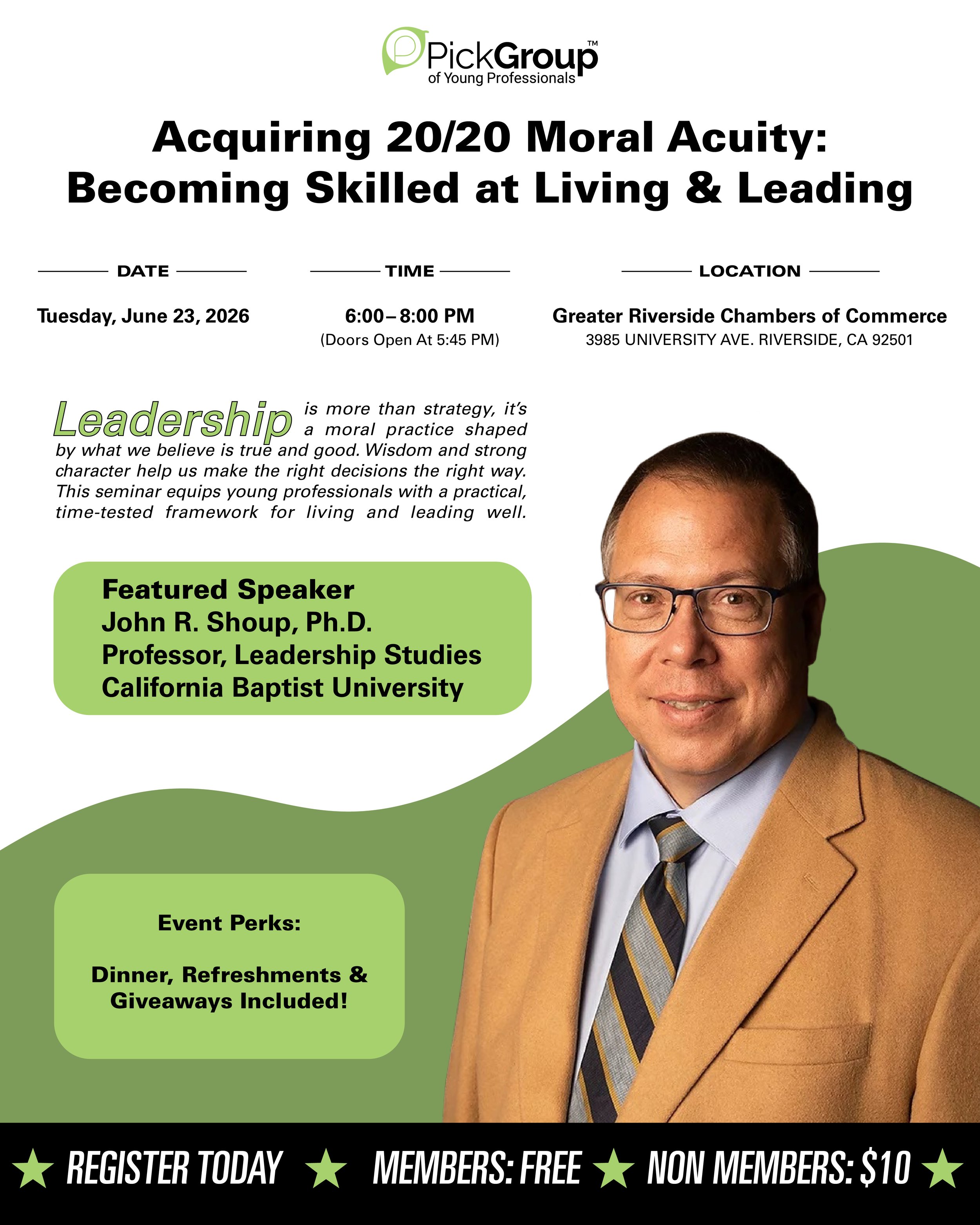 Acquiring 20/20 Moral Acuity: Becoming Skilled at Living &amp; Leading