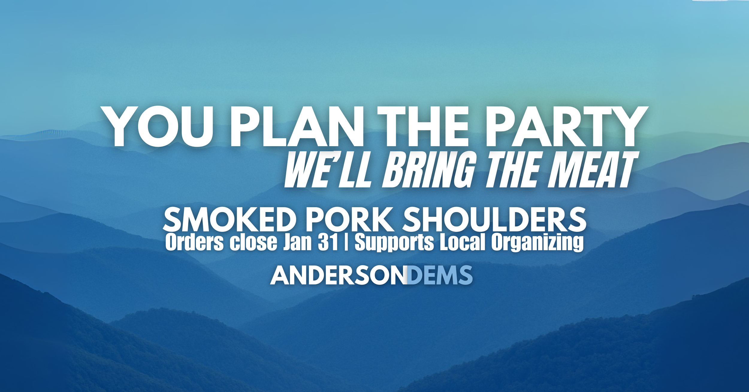 ORDER DEADLINE: Super Bowl Smoked Shoulder Pre-Order