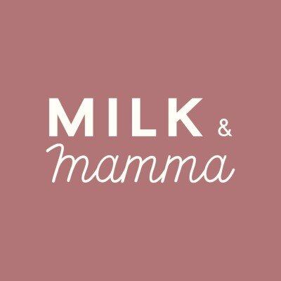 Milk &amp; Mamma - Mars 2020