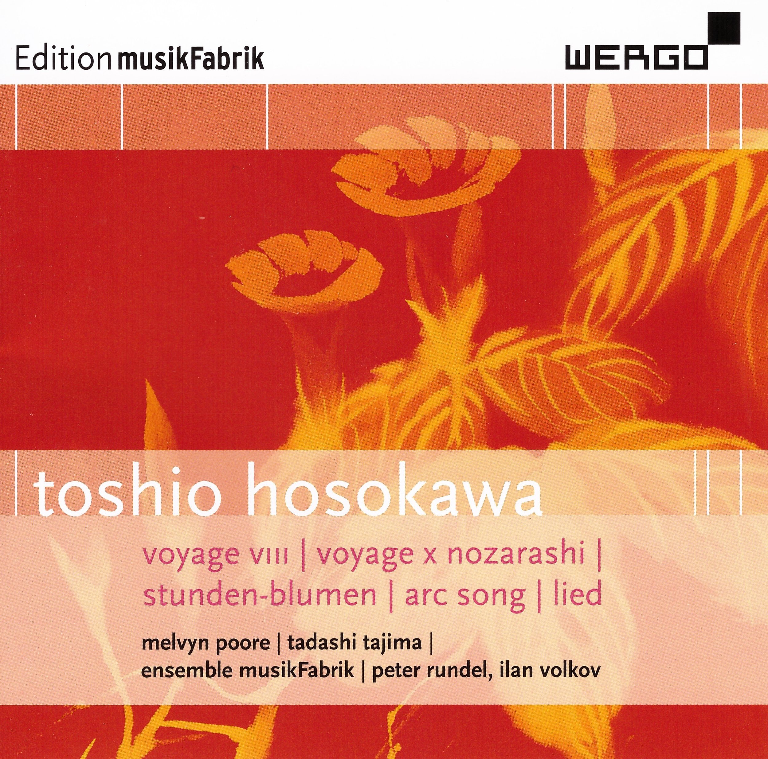 Toshio Hosokawa – Ensemble Musikfabrik • voyage VIII – Toshio Hosokawa ° ORDER
