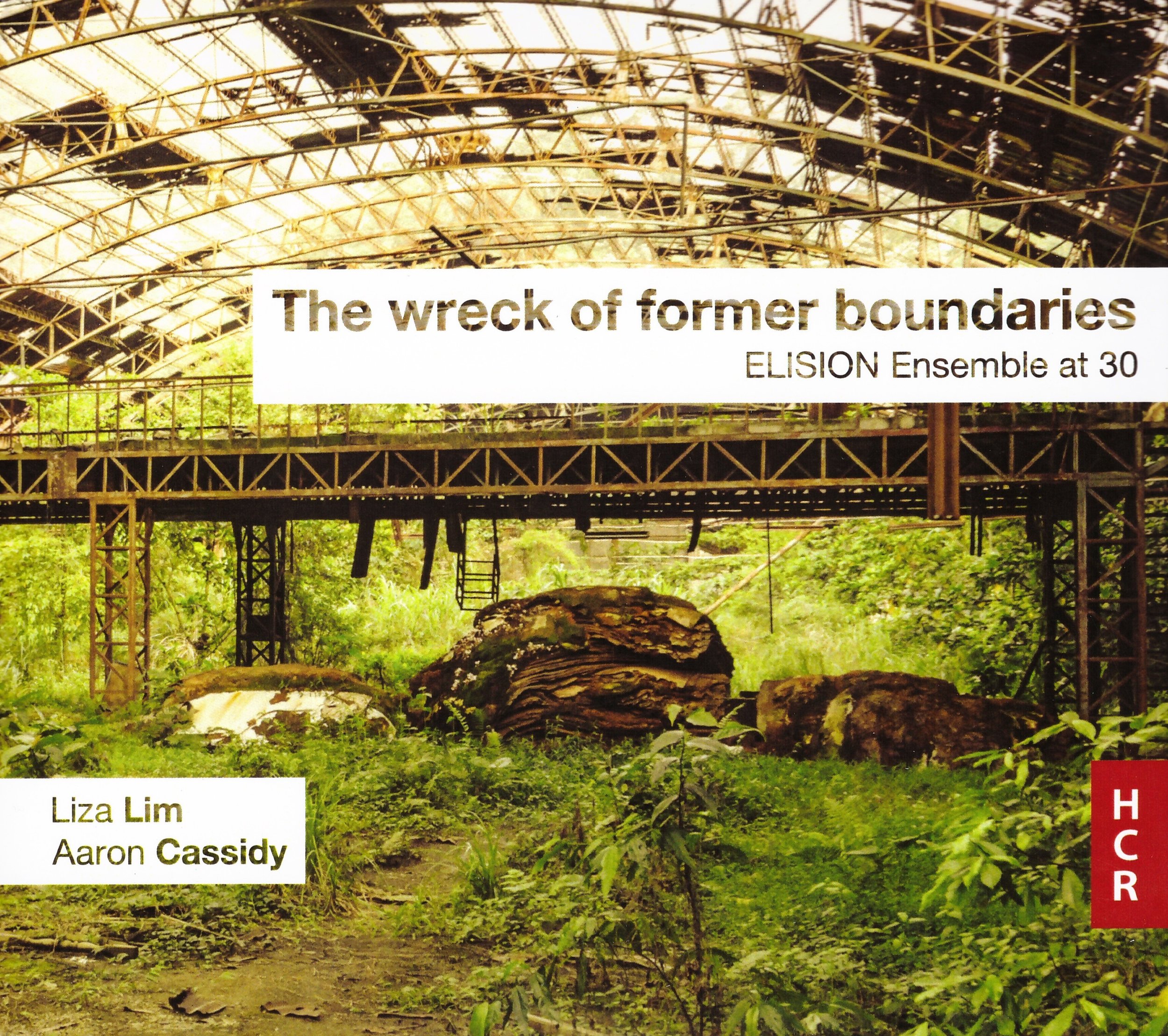 The wreck of former boundaries – ELISION Ensemble • How Forests Think – Liza Lim ° ORDER