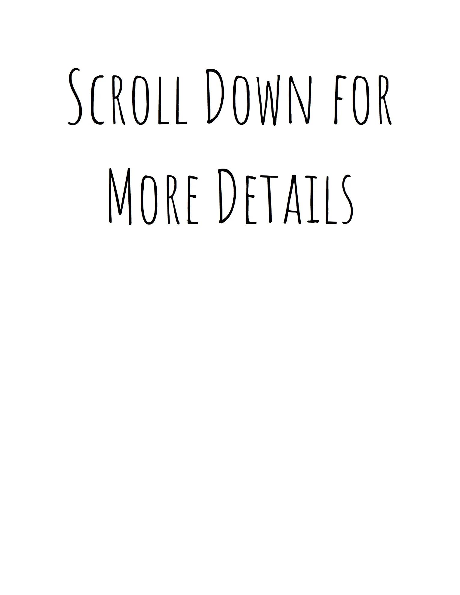 Scroll Down for More Details - Google Docs.jpg