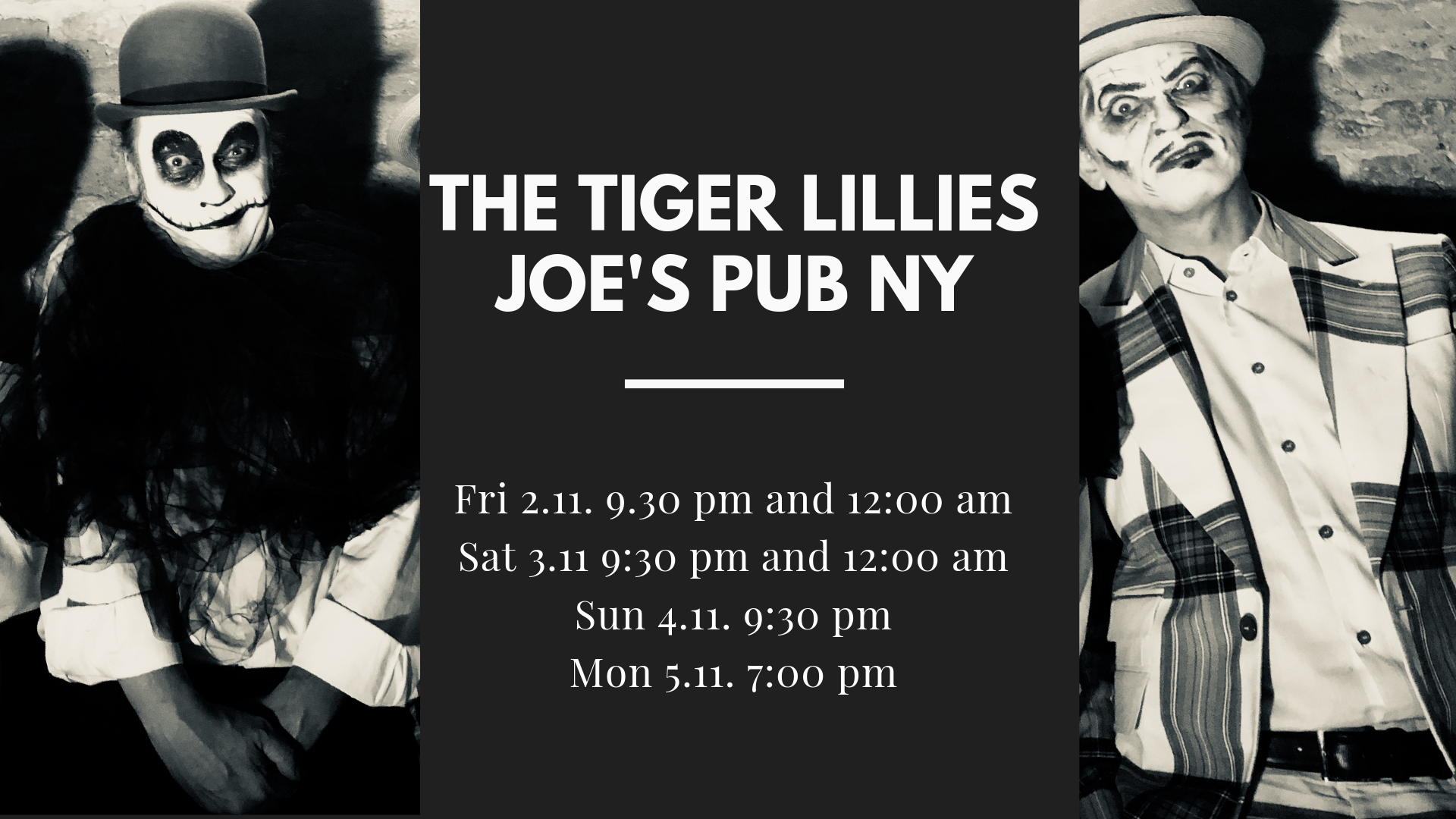 The Tiger Lillies in New York!