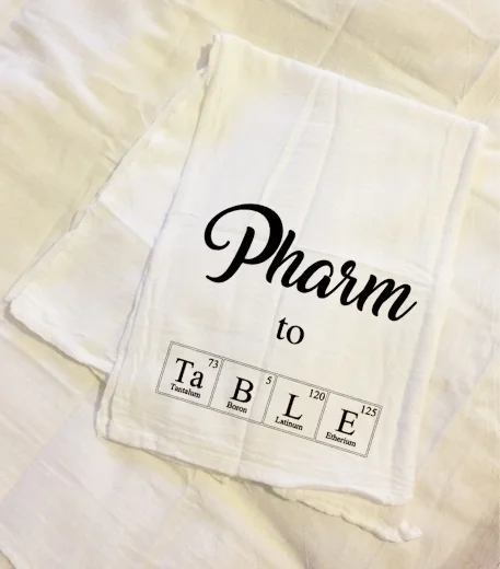 Pharm to Table Kitchen Towel