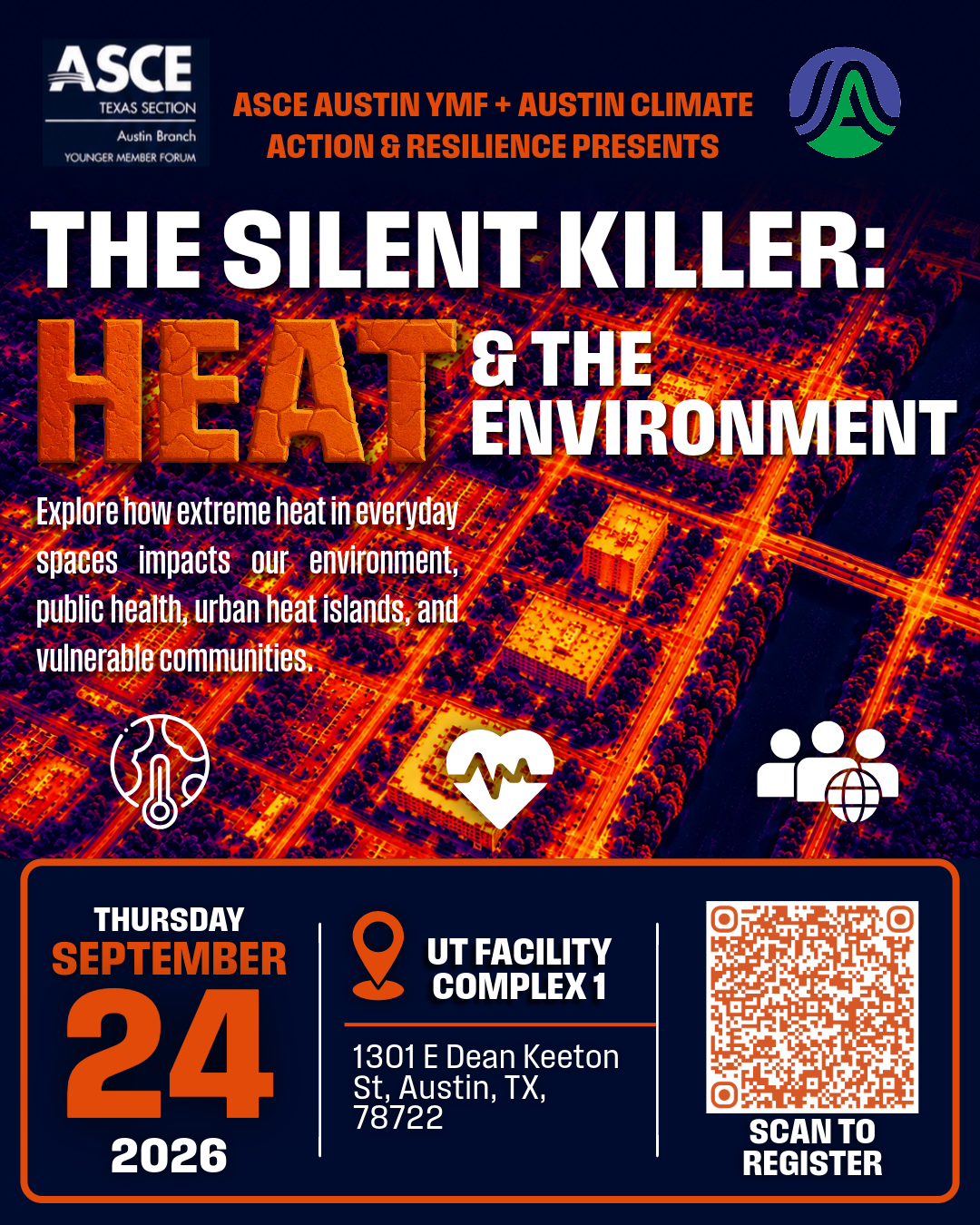  ASCE YMF &amp; Austin Climate Action &amp; Resilience - The Silent Killer: Heat and the Environment