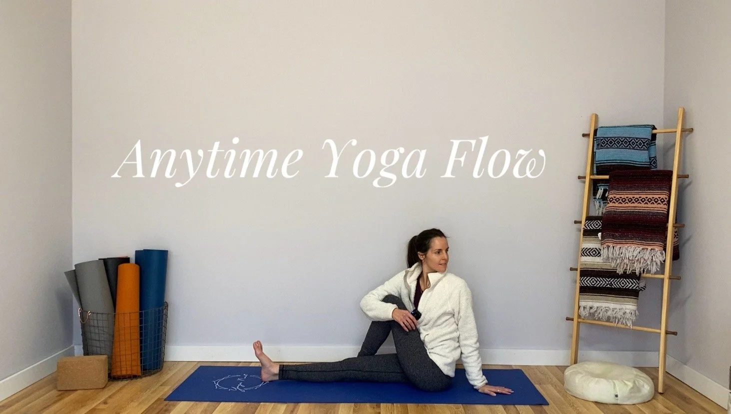 Anytime Yoga Flow: 35mins