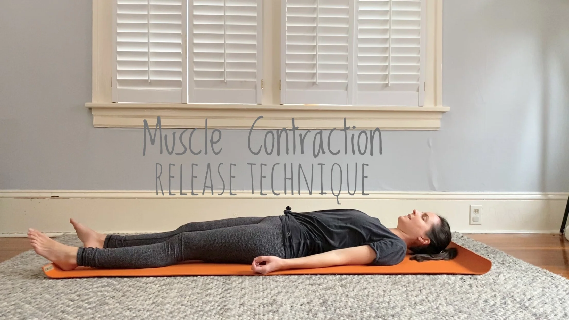 Muscle Contraction Release Technique: 5mins