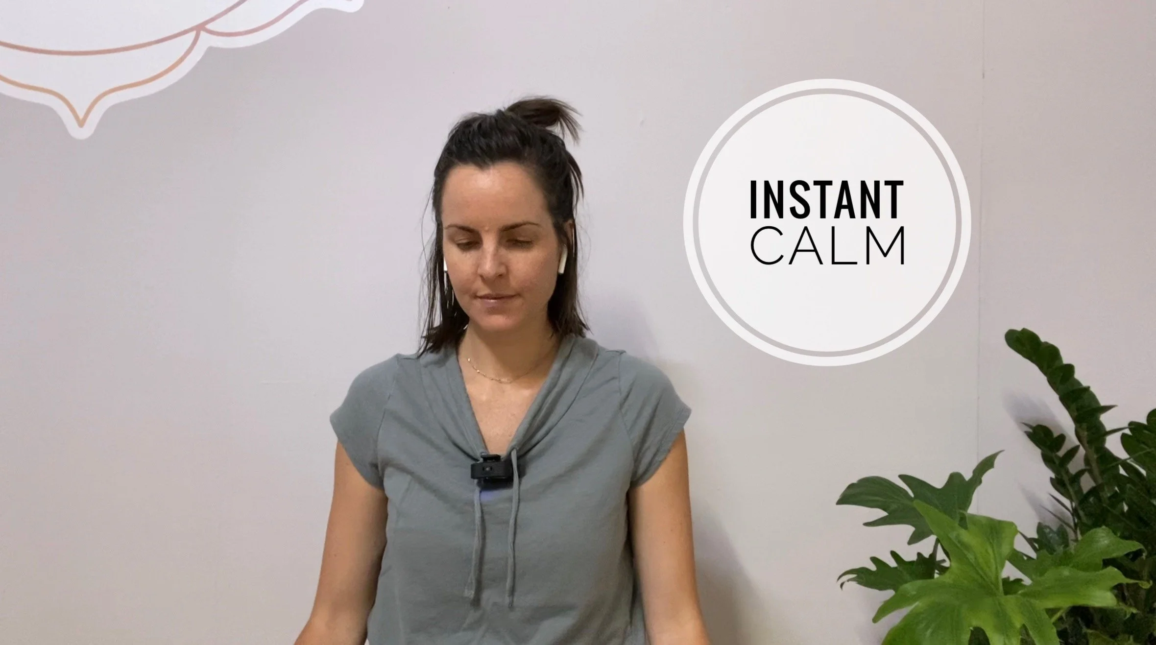 Instant Calm: 3.5mins