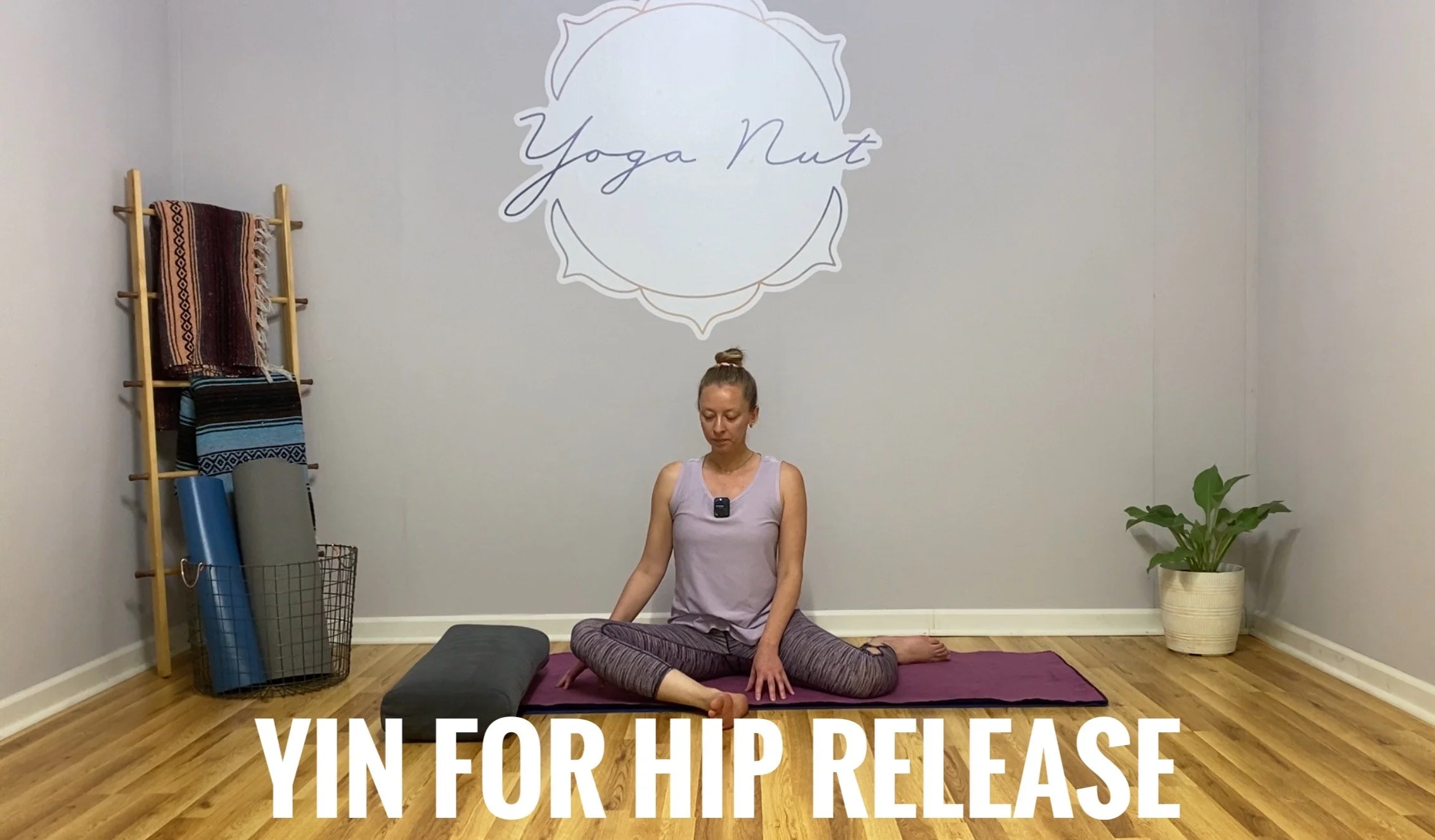 Yin for Hip Release: 36mins